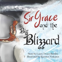 Sir Grace and the Big Blizzard B08CJR77SJ Book Cover
