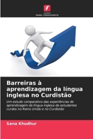 Barreiras à aprendizagem da língua inglesa no Curdistão (Portuguese Edition) 6209039847 Book Cover