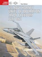 US Navy Hornet Units of Operation Iraqi Freedom (Part One) (Combat Aircraft) 1841768014 Book Cover