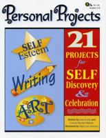 Personal Projects: 21 Projects for Self Discovery & Celebration 1593631189 Book Cover
