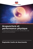 Acupuncture et performance physique 6207313461 Book Cover