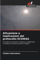 Attuazione e implicazioni del protocollo ECOWAS (Italian Edition) 620798983X Book Cover