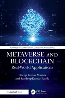 Metaverse and Blockchain: Real-World Applications (Advances in Computational Collective Intelligence) 1032859695 Book Cover