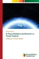A Peça Didática de Brecht e o Texto Teatral 6202032324 Book Cover