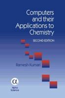 Computers and Their Applications to Chemistry 1842652583 Book Cover