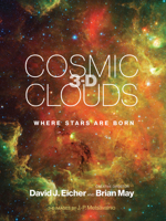 Cosmic Clouds 3-D: Where Stars Are Born 0262044021 Book Cover