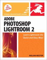 Adobe Photoshop Lightroom 2: Visual Quickstart Guide 0321554205 Book Cover