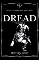 Dread: Volume 3 B0CG79Q1DT Book Cover