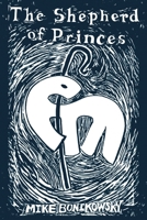 The Shepherd of Princes B0CW2MMKY1 Book Cover