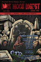 Dark Moon Digest Issue #44 1943720614 Book Cover