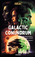 The Galactic Conundrum 9357873422 Book Cover