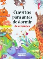 Cuentos Para Antes De Dormir/ Bedtime Stories (Spanish Edition) 8444140686 Book Cover