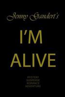 I'M ALIVE 1731586566 Book Cover