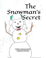 The Snowman's Secret 1730798322 Book Cover