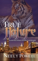 True Nature 1628301996 Book Cover