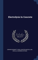 Electrolysis In Concrete... 1340524864 Book Cover