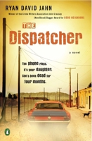 The Dispatcher 0143120700 Book Cover