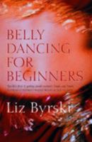 Belly Dancing for Beginners 0330423452 Book Cover