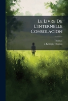 Le Livre De L'internelle Consolacion (French Edition) 1024645584 Book Cover