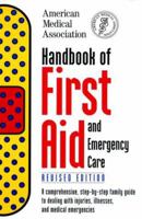 Handbook of First Aid and Emergency Care 0375754865 Book Cover