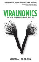 Viralnomics: How to Get People to Want to Talk About You 1518880975 Book Cover