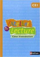 Atelier de lecture CE1 Cahier d'entrainement 2091224375 Book Cover
