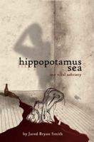 Hippopotamus Sea 0984595503 Book Cover