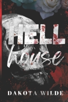 Hell House: A Kildale Academy Novel B0B7QDV5CC Book Cover