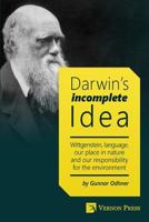 Darwin's Incomplete Idea 1622731433 Book Cover