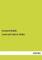 Land und Volk in Afrika, Berichte aus den Jahren 1865-1870 9356788928 Book Cover