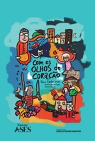 Com os olhos do coração (Portuguese Edition) 6554285733 Book Cover