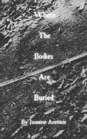 Where The Bodies Are Buried B0DV5H5QBX Book Cover