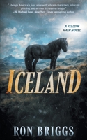 Iceland: A Norse Warrior Exploration Series (Yellow Hair) B0DT5RRMRQ Book Cover