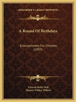 A Round of Birthdays 1348191996 Book Cover