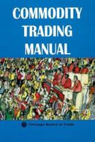 Commodity Trading Manual 0814404960 Book Cover