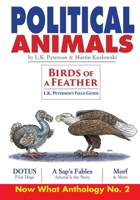 Political Animals: Now What Anthology No. 2 B09VWMPQP3 Book Cover