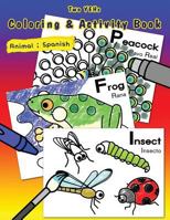 [ Two YEHs ] Coloring & Activity Book - Animal: English – Spanish 1495387585 Book Cover
