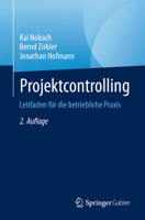 Projektcontrolling: Leitfaden für die betriebliche Praxis (German Edition) 365845380X Book Cover