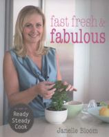 Fast Fresh & Fabulous 1741666465 Book Cover
