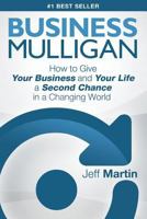 Business Mulligan: How to Give Your Business and Your Life a Second Chance in a Changing World 0997547405 Book Cover