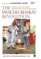 The Swachh Bharat Revolution: Four Pillars of India's Behavioural Transformation 9353572673 Book Cover