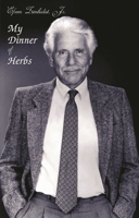 My Dinner of Herbs 0879109882 Book Cover
