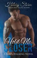 Hold Me Closer 1500288578 Book Cover