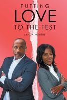 Putting Love to the Test 1662428901 Book Cover