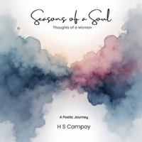 Seasons of A Soul: Thoughts of a Woman B0G4RV24ZZ Book Cover