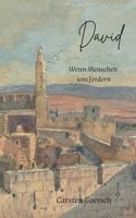 David: Sieben Begegnungen mit dem König (German Edition) 3759777384 Book Cover
