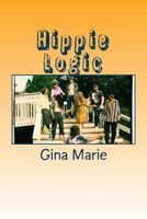 Hippie Logic 147923270X Book Cover