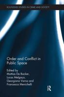 Order and Conflict in Public Space 1138499412 Book Cover