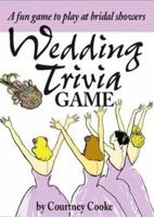 Wedding Trivia : A Fun Game to Play at Bridal Showers 0684019167 Book Cover