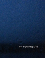 the mourning after B0F18P1MKS Book Cover